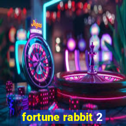 fortune rabbit 2